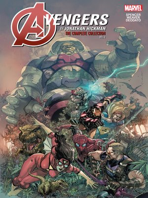 cover image of Avengers by Jonathan Hickman: The Complete Collection, Volume 2